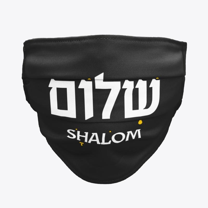 Shalom / Peace White lettering T, Mask +